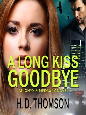 cover image of A Long Kiss Goodbye